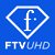 FTV UHD